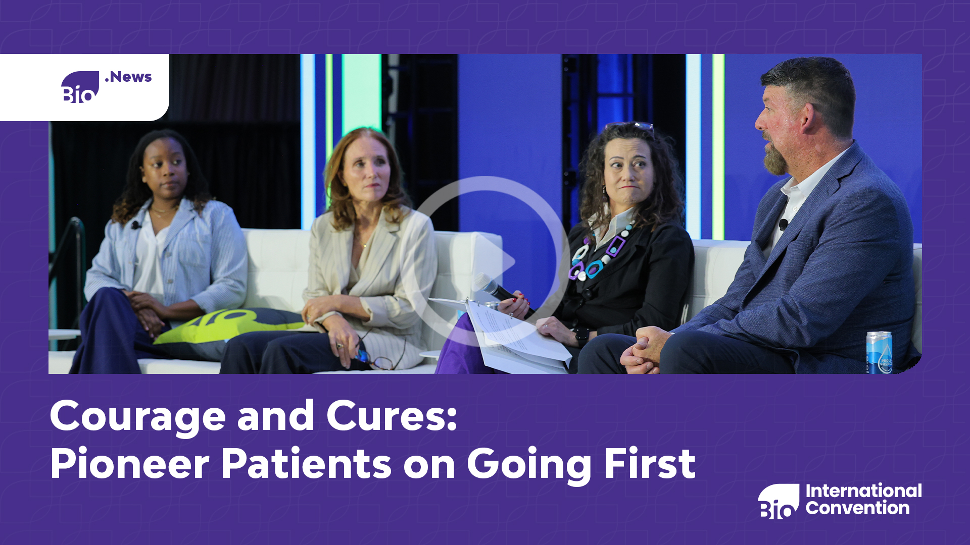 Bio.News: Pioneer Patients on Going First
