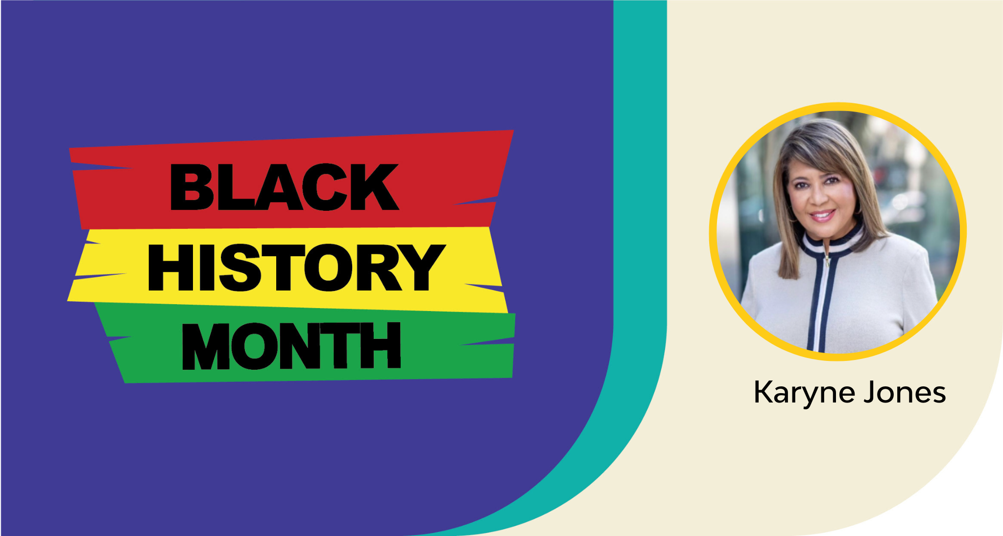Black History Month: Karyne Jones