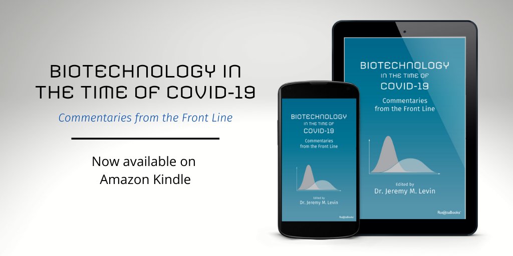 Biotechnology in the Time of COVID-19