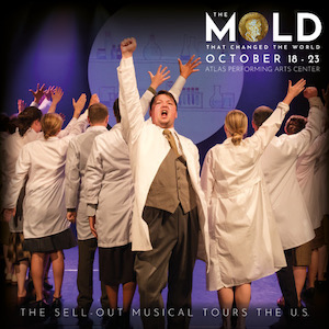 The Mold That Changed the World - Get Your Tickets Now!