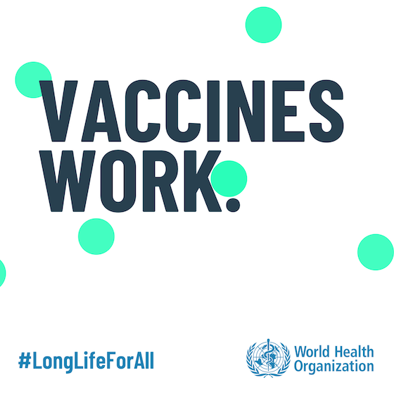 World Immunization Week promotes Long Life for All.